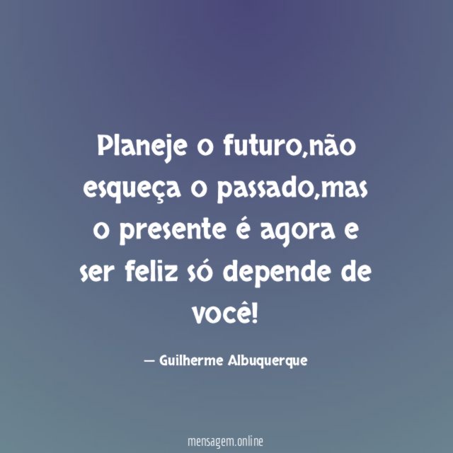 Planeje o futuro