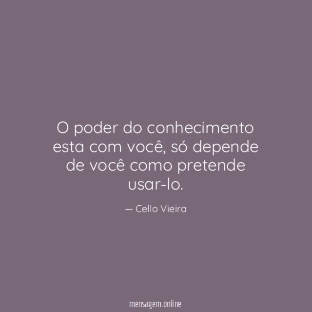 O poder do conhecimento esta com você