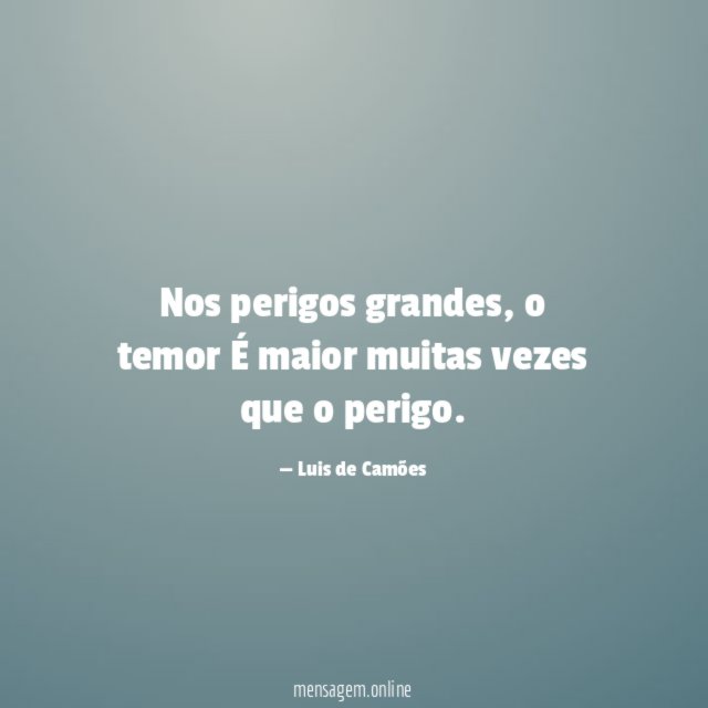Nos perigos grandes