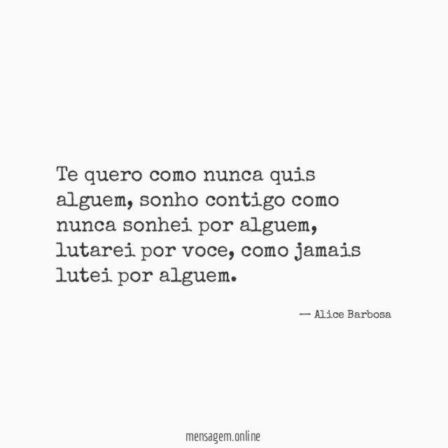 Te quero como nunca quis alguem