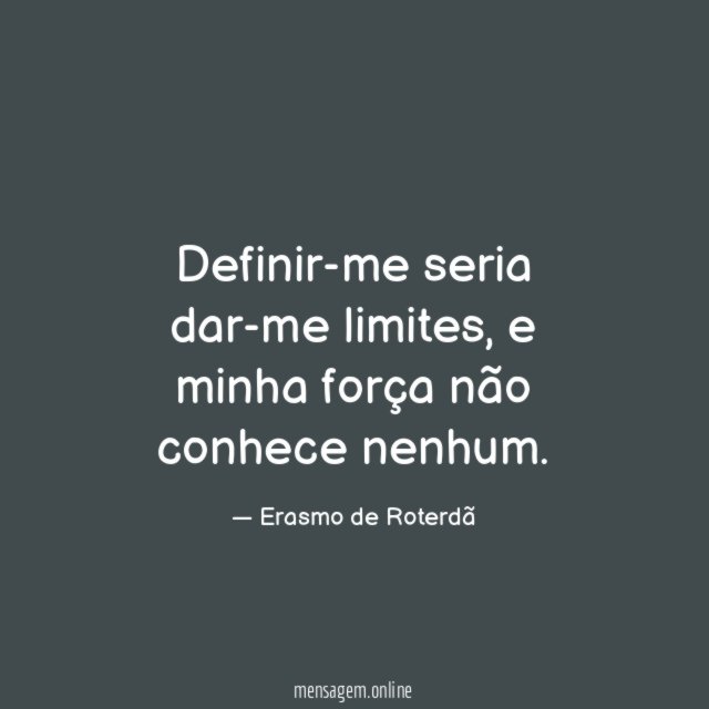 Definir-me seria dar-me limites