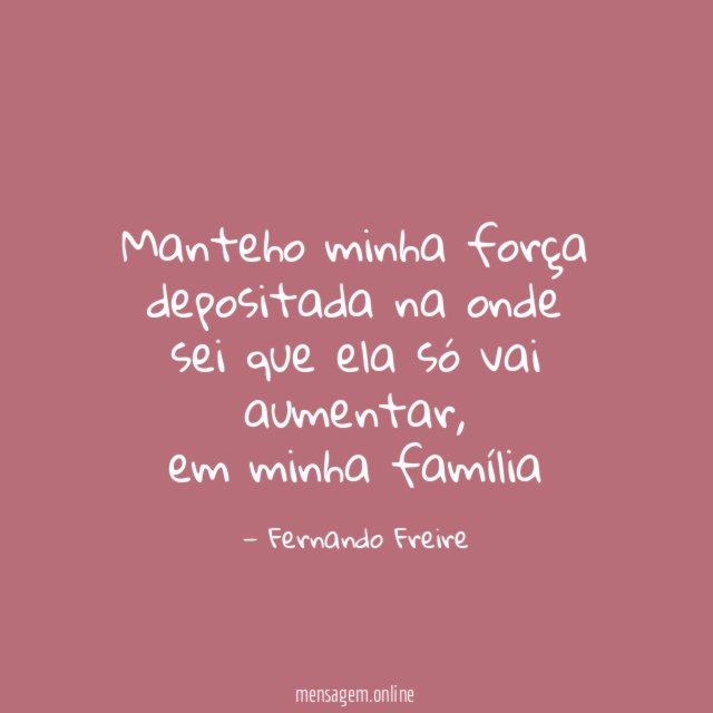 Manteho minha força depositada na onde sei que