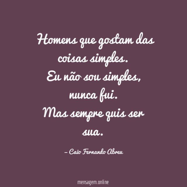 Homens que gostam das coisas simples