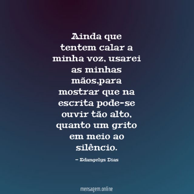 Ainda que tentem calar a minha voz