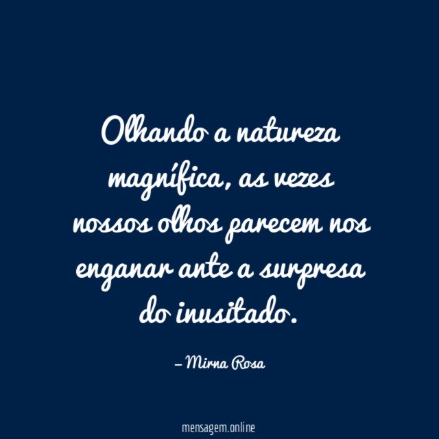Olhando a natureza magnífica