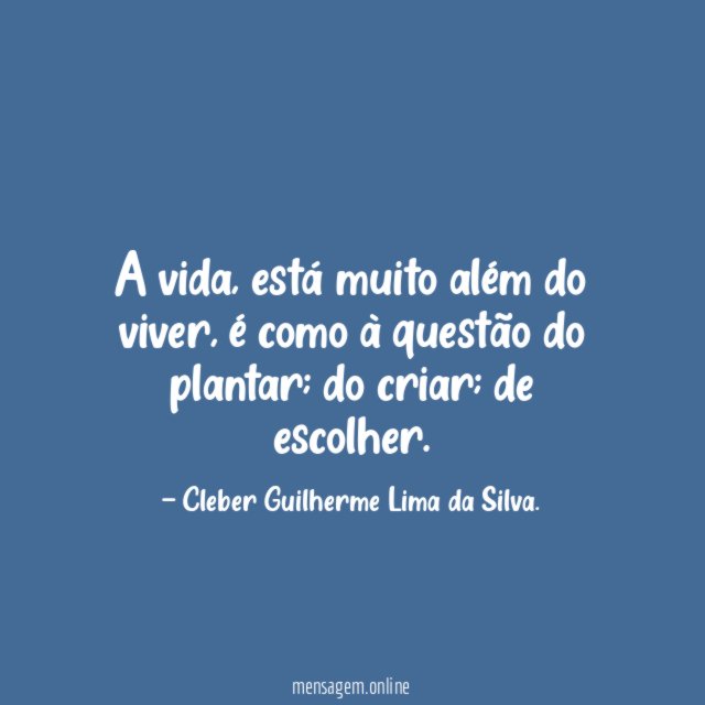 A vida