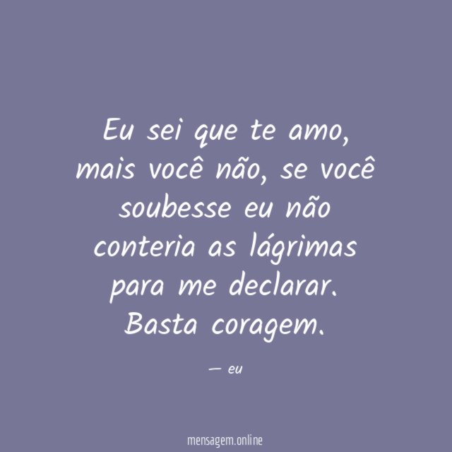 Eu sei que te amo