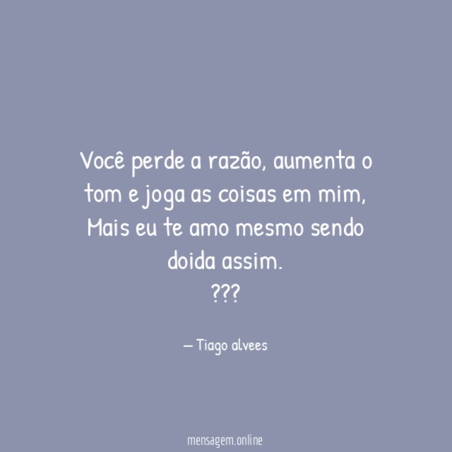 Você perde a razão