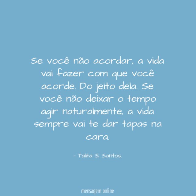Se você não acordar