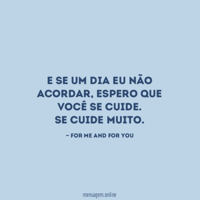 E se um dia eu não acordar