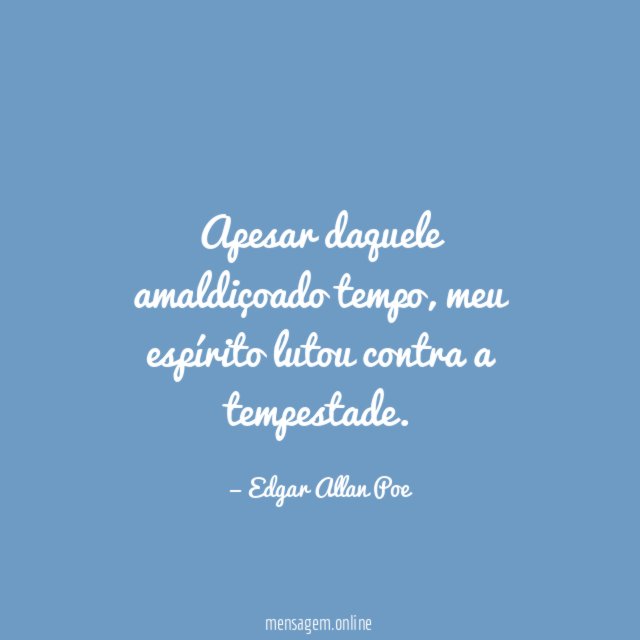 Apesar daquele amaldiçoado tempo