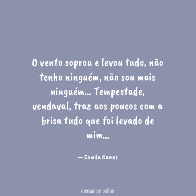 O vento soprou e levou tudo
