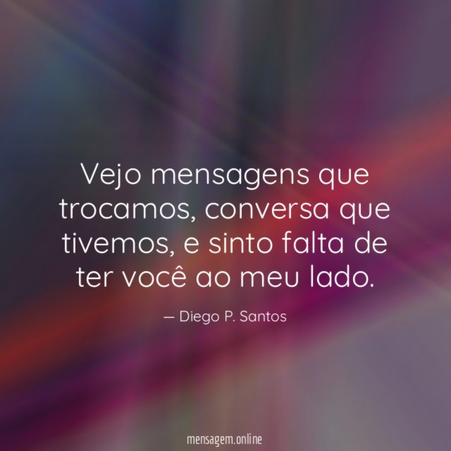 Vejo mensagens que trocamos