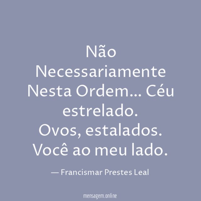 Não Necessariamente Nesta Ordem…