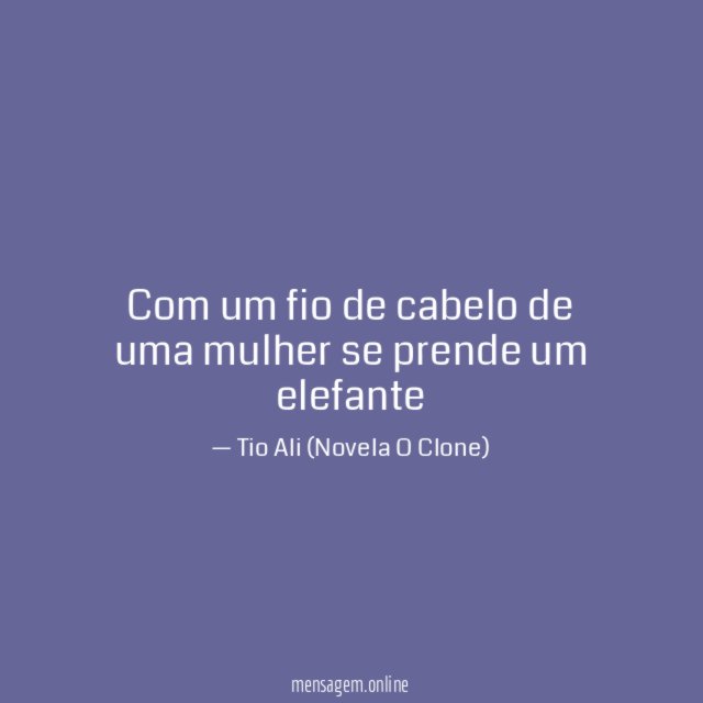Com um fio de cabelo de uma mulher se prende um elefante