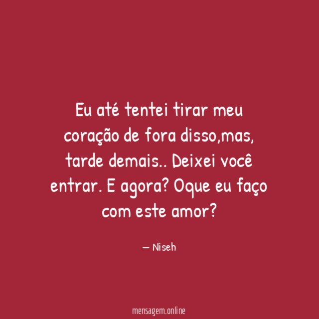 Eu até tentei tirar meu coração de fora disso