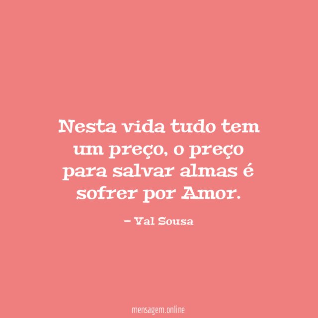 Nesta vida tudo tem um preço