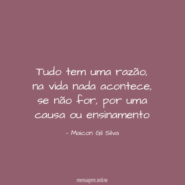 Tudo tem uma razão