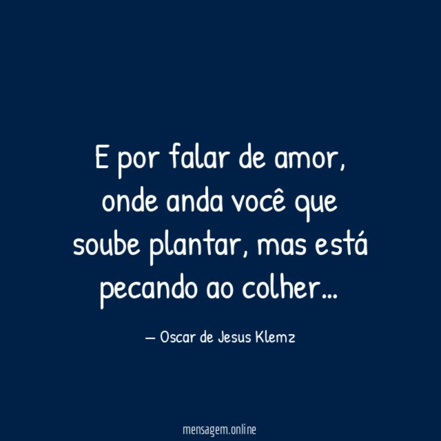 E por falar de amor