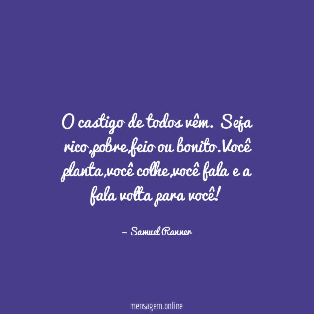O castigo de todos vêm