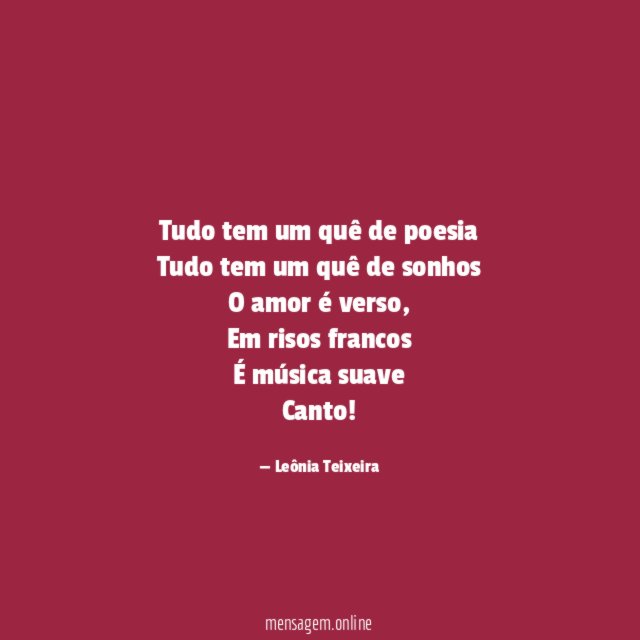 Tudo tem um quê de poesia Tudo tem um