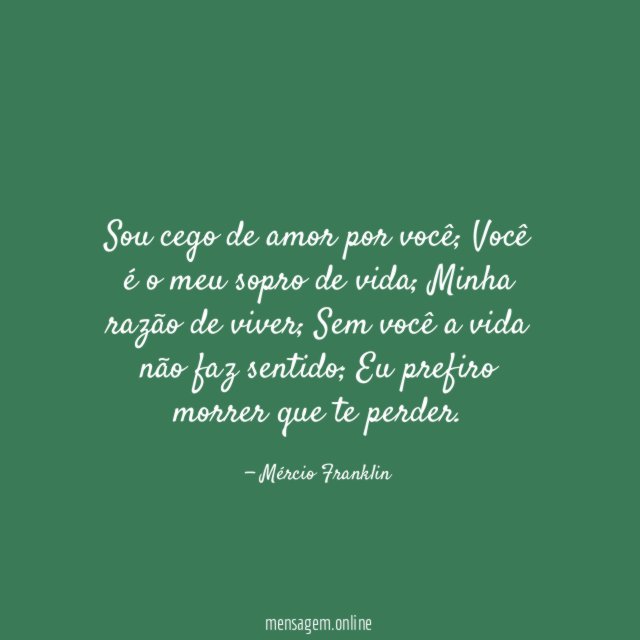 Sou cego de amor por você