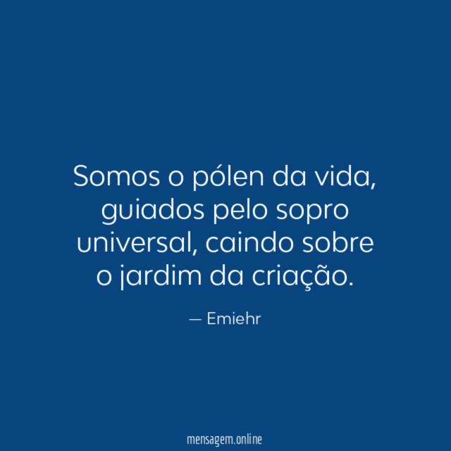 Somos o pólen da vida