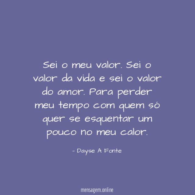 Sei o meu valor