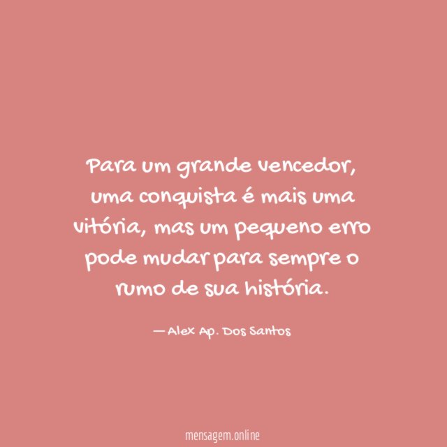 Para um grande vencedor