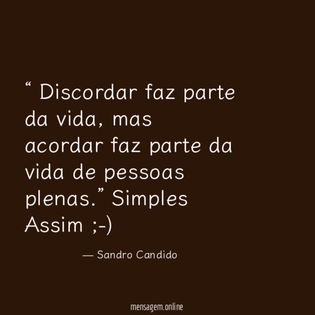 Discordar faz parte da vida