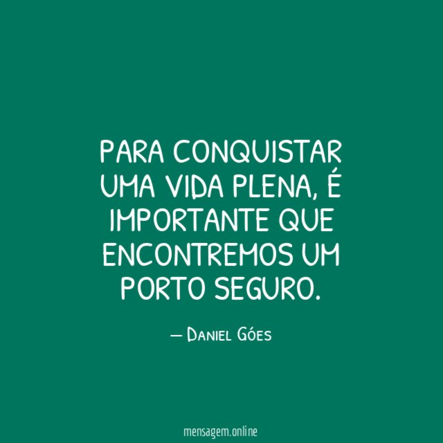 Para conquistar uma vida plena