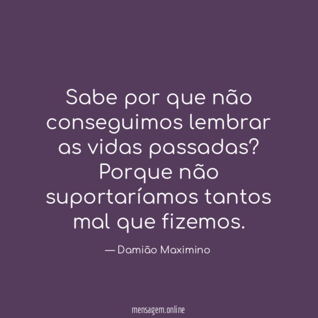 Sabe por que não conseguimos lembrar as vidas passadas