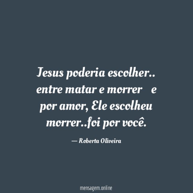 Jesus poderia escolher