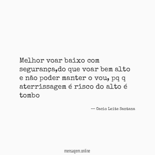 Melhor voar baixo com segurança
