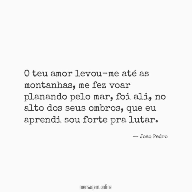 O teu amor levou-me até as montanhas