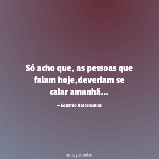 Só acho que