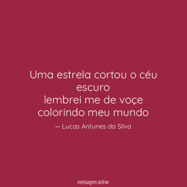 Uma estrela cortou o céu escuro lembrei me de