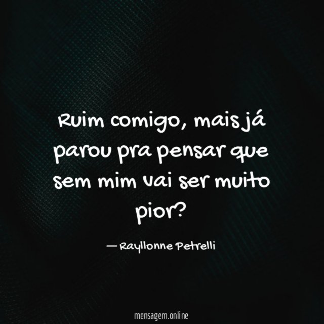Ruim comigo