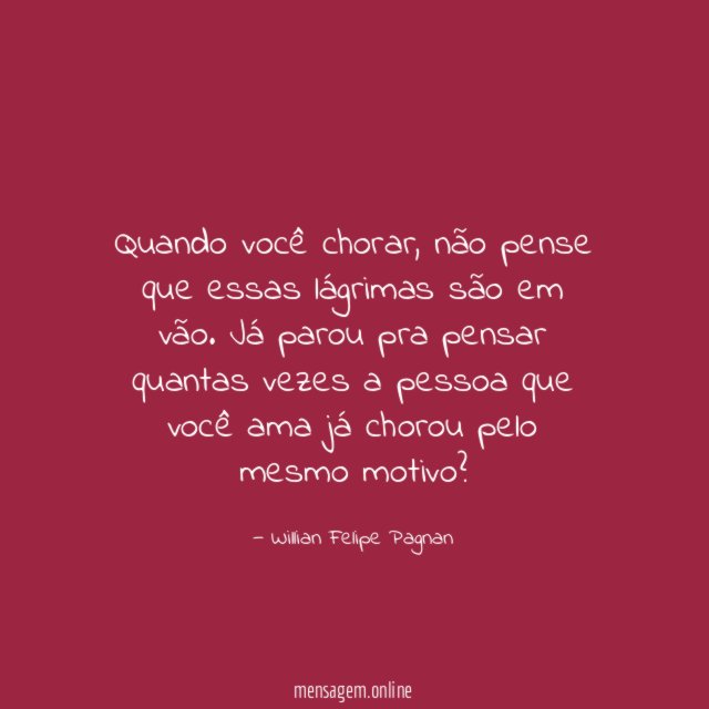 Quando você chorar