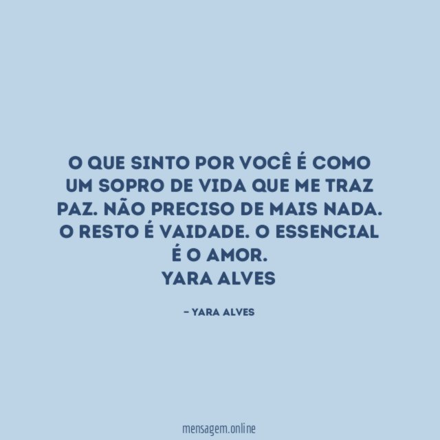 O que sinto por você é como um