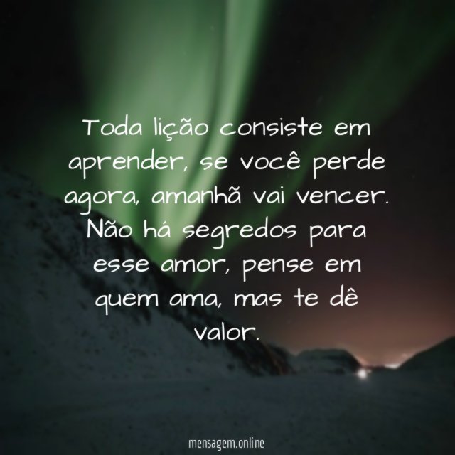 Toda lição consiste em aprender
