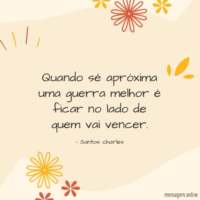 Quando sé apróxima uma guerra melhor é ficar