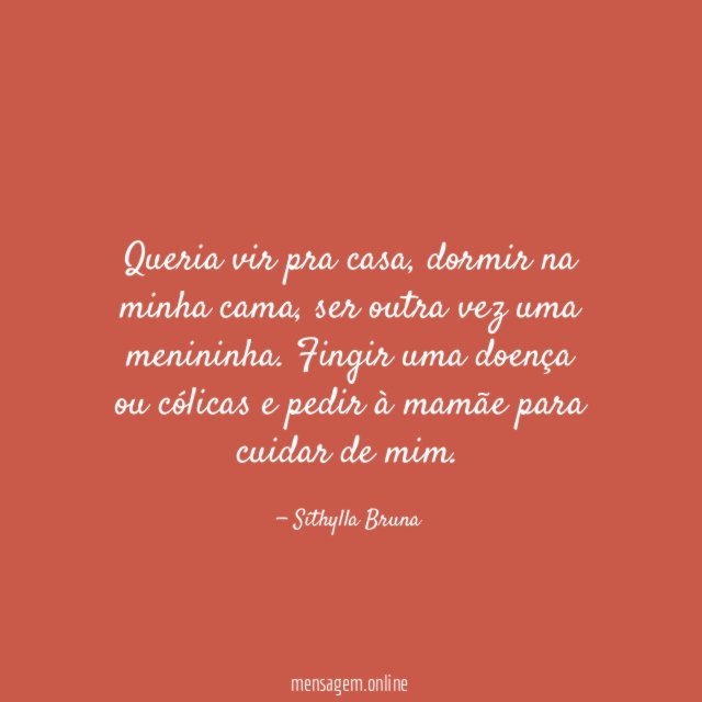 Queria vir pra casa