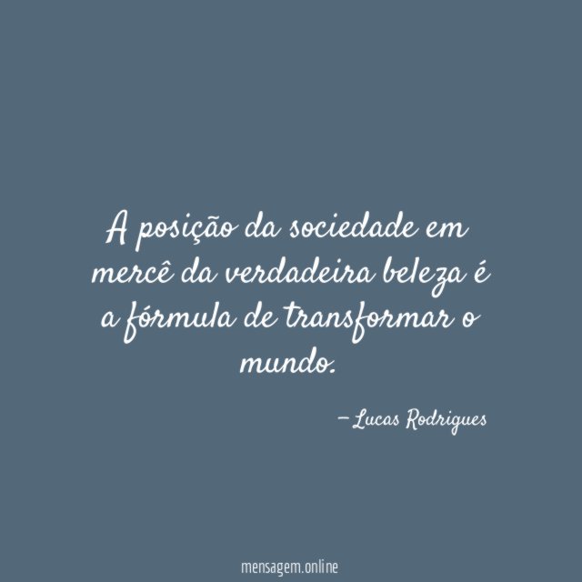 A posição da sociedade em mercê da verdadeira