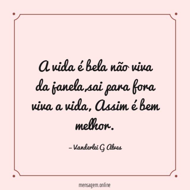 A vida é bela não viva da janela