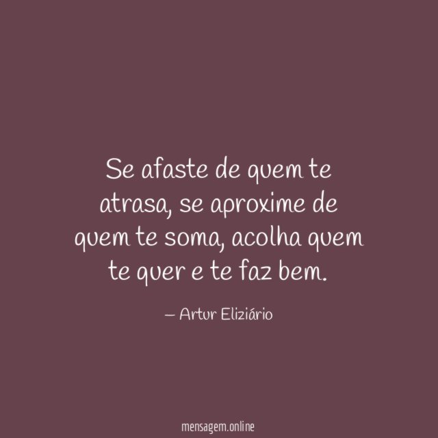 Se afaste de quem te atrasa