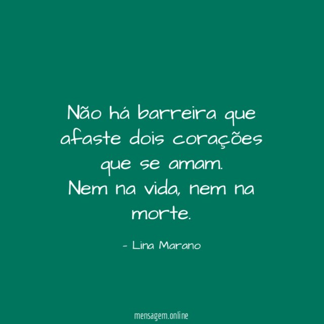 Não há barreira que afaste dois corações que se amam
