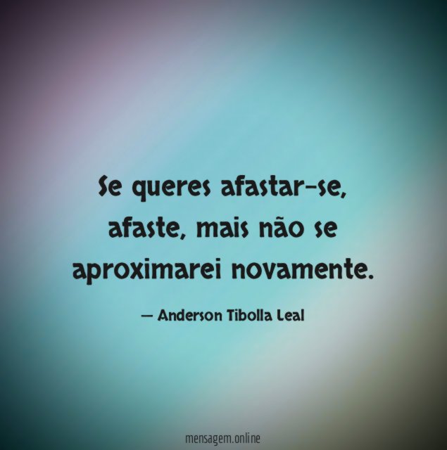 Se queres afastar-se