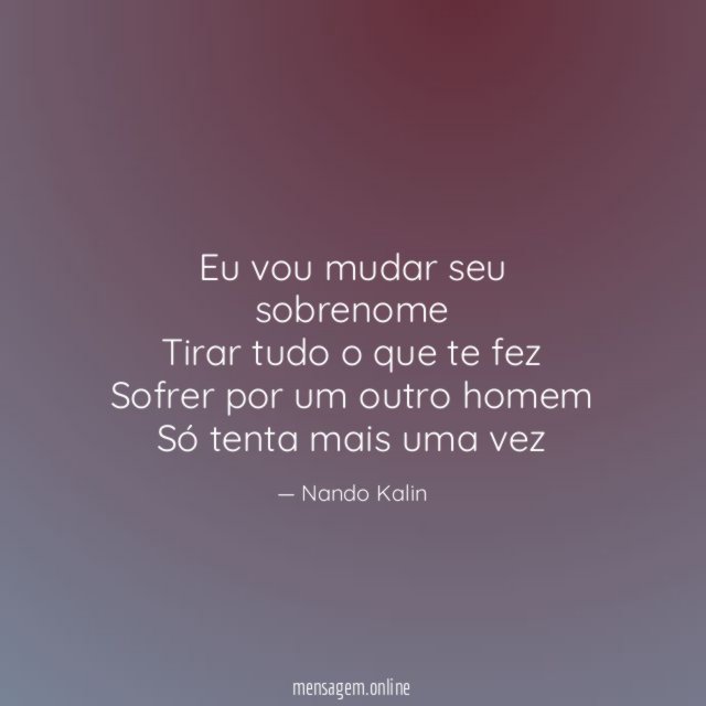 Eu vou mudar seu sobrenome Tirar tudo o que