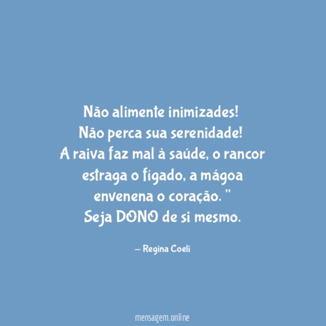 Não alimente inimizades